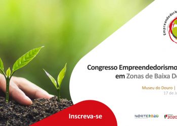 Congresso Empreendedorismo Agrícola em Zonas de Baixa Densidade