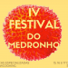 IV Festival do Medronho