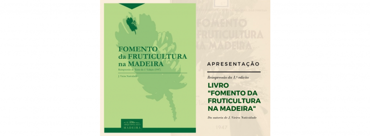 Fomento da Fruticultura na Madeira