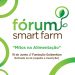 Fórum Smart farm - mitos na alimentação