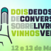 CRVV dois dedos de conversa