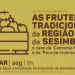 "Fruteiras tradicionais da região de Sesimbra – o caso da Maçã Camoesa Férrea e da Pera de Inverno"