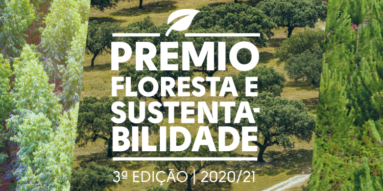 3.ª Edição Prémio Floresta e Sustentabilidade