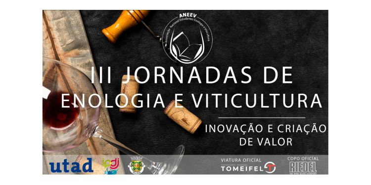 III Jornadas de Enologia e Viticultura