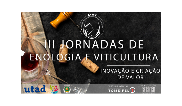 III Jornadas de Enologia e Viticultura