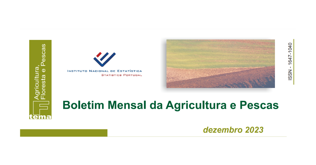 Boletim Mensal da Agricultura e Pescas – Dezembro de 2023