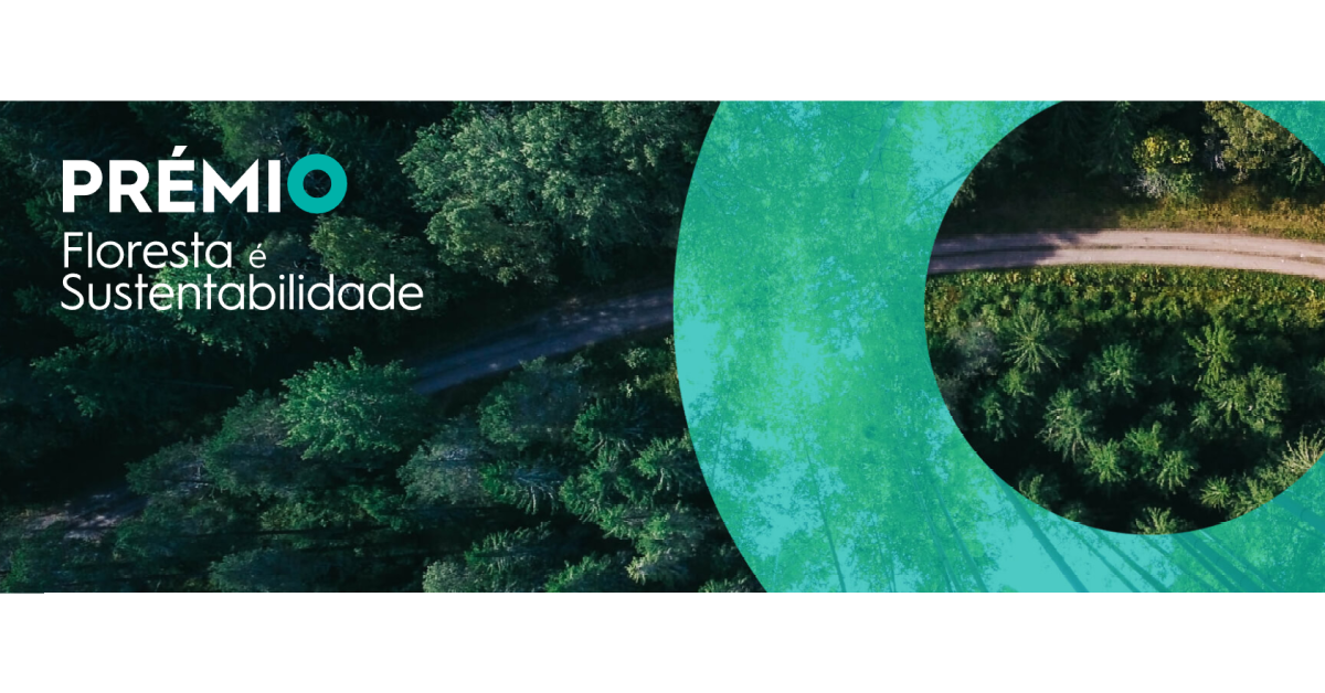 4.ª Edição Prémio Floresta É Sustentabilidade - Cerimónia de Entrega dos Prémios - 11 de abril