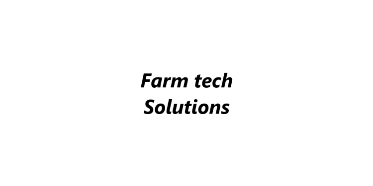 Farm tech Solutions
