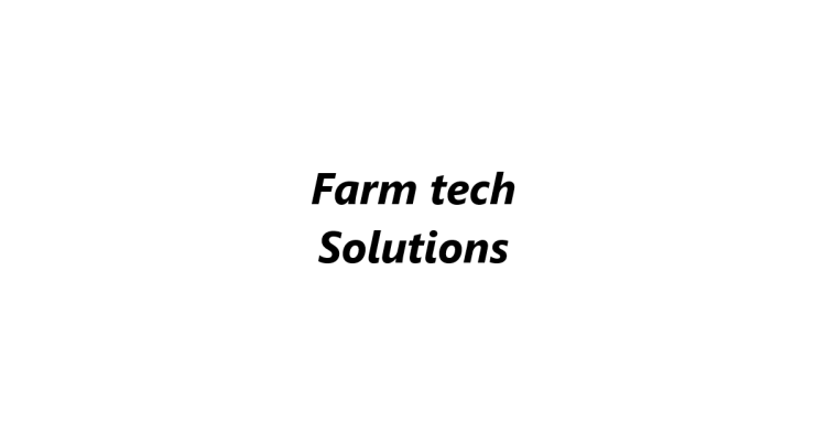Farm tech Solutions