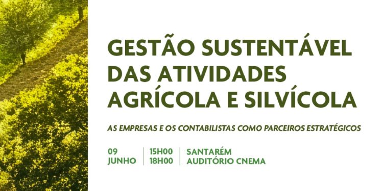 Conferência CAP/OCC: Gestão Sustentável das atividades Agrícola e Silvícola