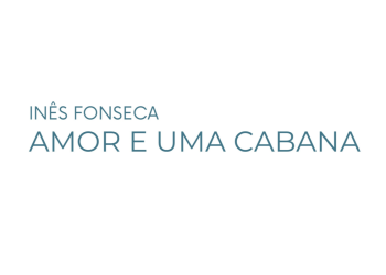 Amor e Uma Cabana