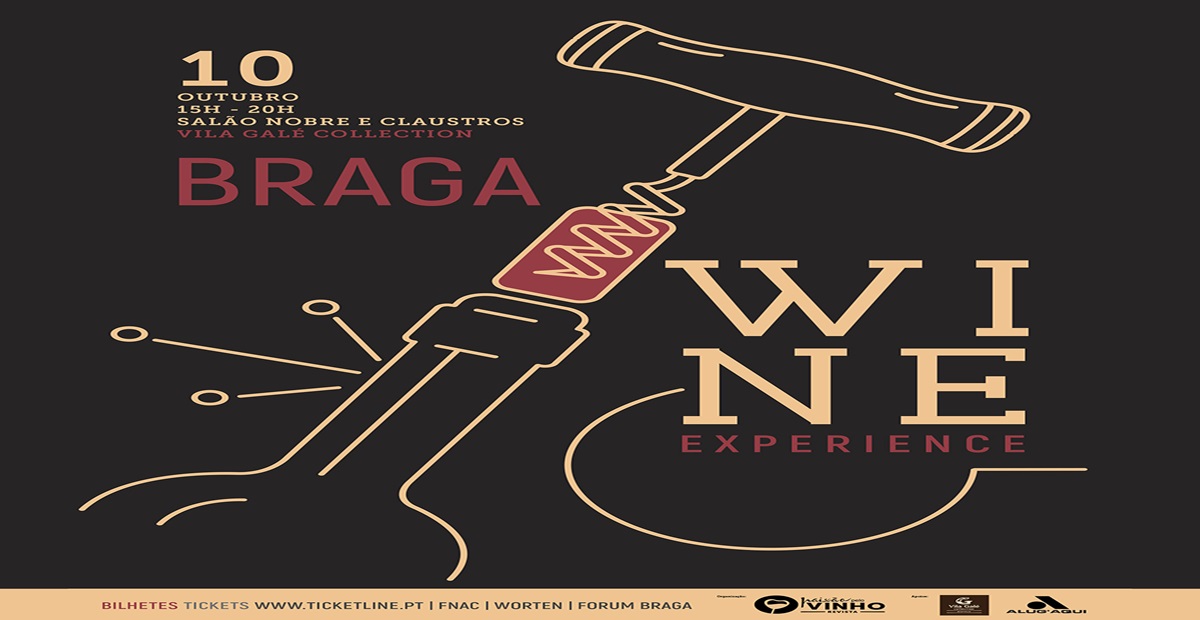 Braga Wine Experience  10 de outubro
